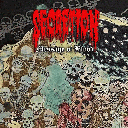 Secretion : Message of Blood